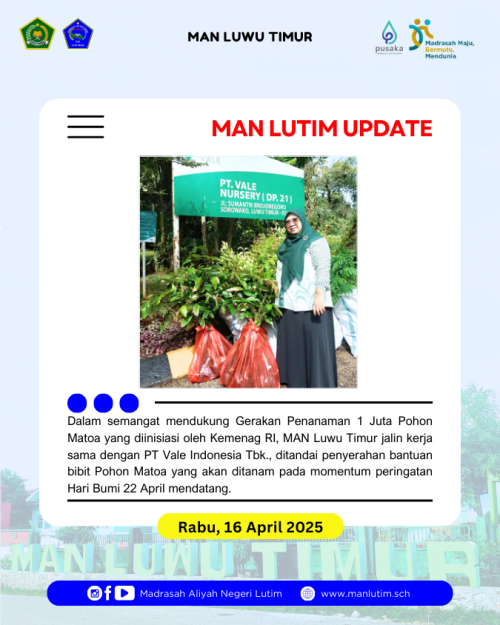 MAN Luwu Timur Jalin Kerja Sama dengan PT Vale untuk Dukung Gerakan Penanaman 1 Juta Pohon Matoa
