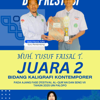 Siswa MAN Luwu Timur Sabet Juara 2 Kaligrafi Kontemporer di Ajang FASE VII UIN Palopo 